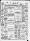 Ormskirk Advertiser Thursday 19 February 1880 Page 1