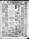 Ormskirk Advertiser Thursday 26 January 1882 Page 1