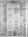 Ormskirk Advertiser Thursday 20 March 1884 Page 1