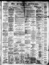 Ormskirk Advertiser Thursday 29 April 1886 Page 1