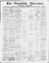 Ormskirk Advertiser Thursday 10 March 1892 Page 1