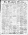 Ormskirk Advertiser Thursday 11 August 1892 Page 1