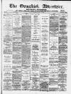 Ormskirk Advertiser Thursday 19 April 1894 Page 1