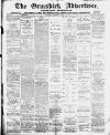 Ormskirk Advertiser Thursday 03 March 1898 Page 1