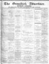 Ormskirk Advertiser Thursday 18 April 1907 Page 1