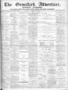 Ormskirk Advertiser Thursday 18 July 1907 Page 1