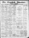 Ormskirk Advertiser Thursday 24 March 1910 Page 1