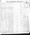 Nantwich Guardian Saturday 07 January 1882 Page 1