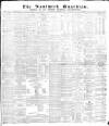 Nantwich Guardian Saturday 11 February 1882 Page 1
