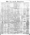 Nantwich Guardian Saturday 20 March 1886 Page 1