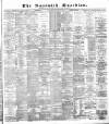 Nantwich Guardian Saturday 27 March 1886 Page 1