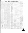 Nantwich Guardian Wednesday 18 April 1900 Page 1