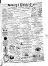 Bromley & District Times Friday 12 April 1889 Page 1