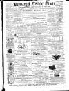 Bromley & District Times Friday 26 July 1889 Page 1