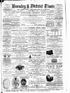 Bromley & District Times Friday 07 February 1890 Page 1