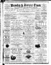 Bromley & District Times Friday 02 May 1890 Page 1