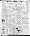 Bromley & District Times Friday 18 March 1898 Page 1