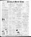Bromley & District Times Friday 15 July 1898 Page 1
