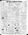 Bromley & District Times Friday 26 August 1898 Page 1