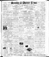 Bromley & District Times Friday 18 November 1898 Page 1