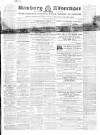 Banbury Advertiser Thursday 04 April 1861 Page 1