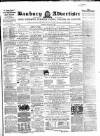 Banbury Advertiser Thursday 12 February 1863 Page 1