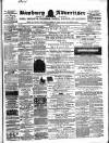 Banbury Advertiser Thursday 07 May 1863 Page 1