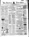 Banbury Advertiser Thursday 07 September 1865 Page 1