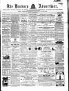 Banbury Advertiser Thursday 06 December 1866 Page 1