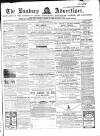 Banbury Advertiser Thursday 03 December 1868 Page 1