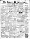 Banbury Advertiser Thursday 18 April 1872 Page 1