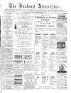 Banbury Advertiser Thursday 19 April 1877 Page 1