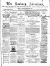 Banbury Advertiser Thursday 11 February 1886 Page 1