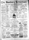Banbury Advertiser Thursday 02 March 1899 Page 1