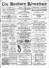 Banbury Advertiser Thursday 14 August 1913 Page 1