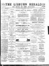 Lisburn Herald and Antrim and Down Advertiser Saturday 27 August 1892 Page 1
