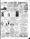 Lisburn Herald and Antrim and Down Advertiser Saturday 07 March 1896 Page 1