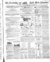 Wiltshire Times and Trowbridge Advertiser Saturday 14 July 1860 Page 1