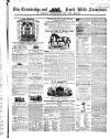 Wiltshire Times and Trowbridge Advertiser Saturday 04 August 1860 Page 1