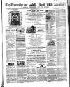 Wiltshire Times and Trowbridge Advertiser Saturday 15 September 1860 Page 1