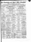 Wiltshire Times and Trowbridge Advertiser Saturday 06 July 1861 Page 1