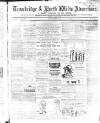 Wiltshire Times and Trowbridge Advertiser Saturday 03 December 1864 Page 1