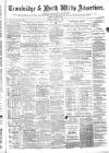 Wiltshire Times and Trowbridge Advertiser Saturday 12 February 1876 Page 1