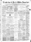 Wiltshire Times and Trowbridge Advertiser Saturday 18 March 1876 Page 1