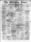 Wiltshire Times and Trowbridge Advertiser Saturday 28 August 1880 Page 1