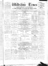 Wiltshire Times and Trowbridge Advertiser Saturday 01 January 1881 Page 1