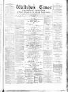 Wiltshire Times and Trowbridge Advertiser Saturday 05 March 1881 Page 1
