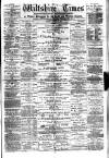 Wiltshire Times and Trowbridge Advertiser Saturday 21 January 1882 Page 1