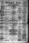 Wiltshire Times and Trowbridge Advertiser Saturday 02 December 1882 Page 1