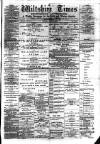 Wiltshire Times and Trowbridge Advertiser Saturday 27 January 1883 Page 1